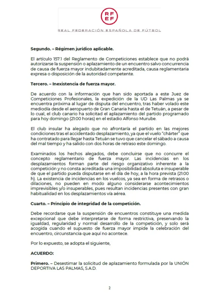 7c27b570-8557-4082-b94f-08b6945f9e14_source-aspect-ratio_1600w_0 | udlaspalmas.NET El juez único de competiciones profesionales considera que entra dentro de las posibilidades que un viaje se pueda retrasar y decidió no aplazar el partido. En las horas previas a la visita de la Unión Deportiva Las Palmas al Ceuta, con todo lo vivido por el conjunto grancanario para desplazarse hasta Tetuán y posteriormente Ceuta,